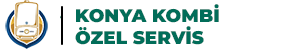 Konya Kombi Özel Servisi Tel 0332 238 98 19